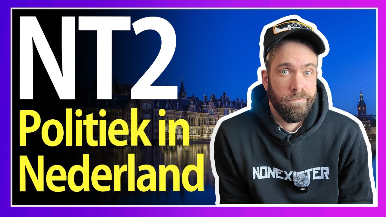 Hoe Werkt de Nederlandse Politiek? #NT2 #learndutch