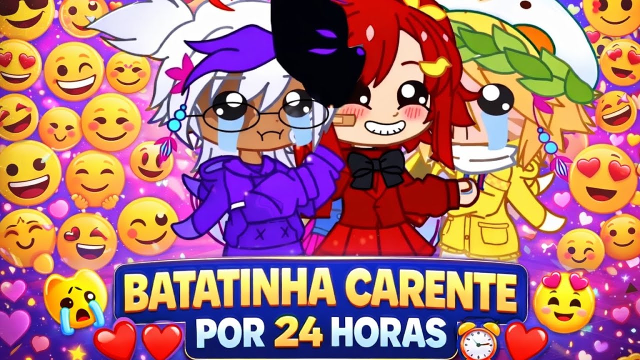 [ 🎙️DUBLADO💥 ] 💓BATATINHA CARENTE POR 24 HRS 😫