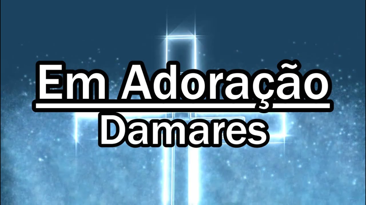 EM ADORA&Ccedil;&Atilde;O   Damares