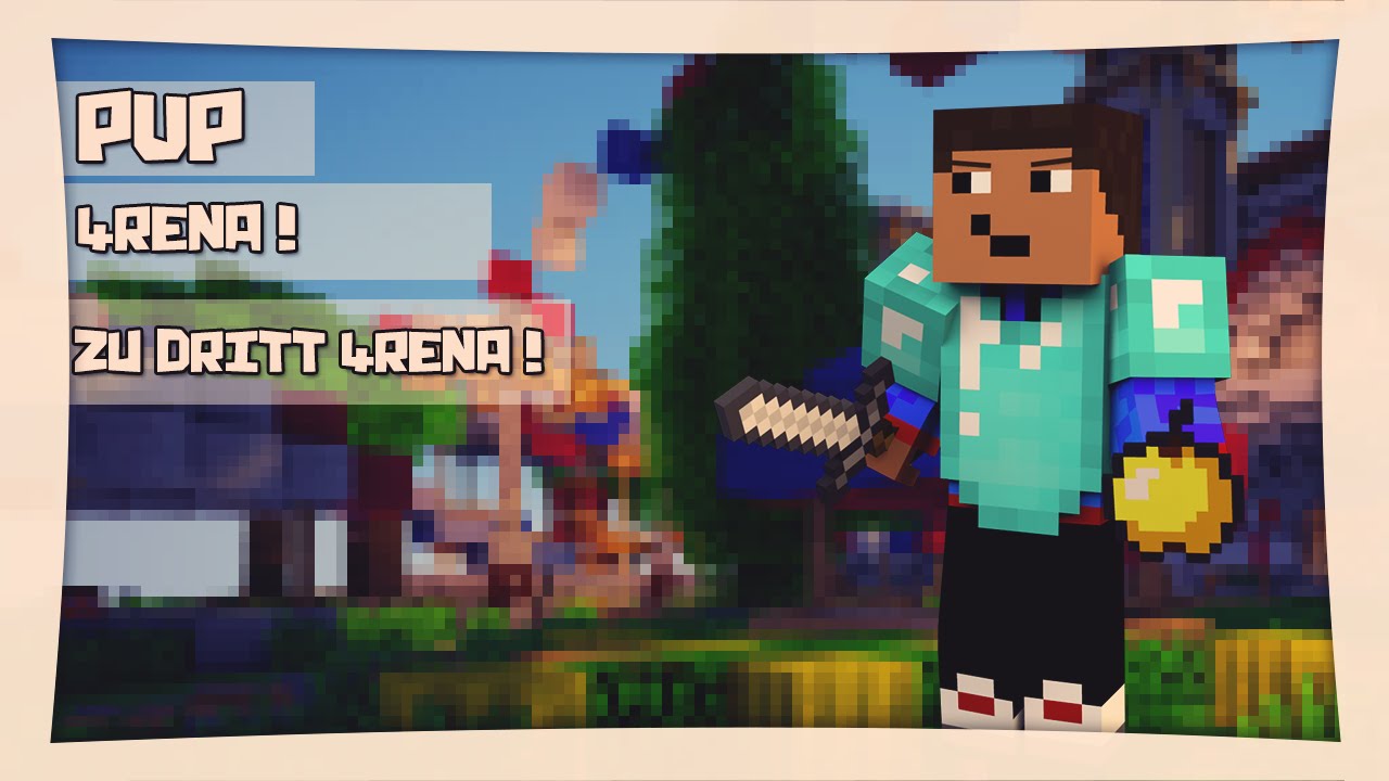 Zu dritt 4rena | 4rena | MiningTim (German)