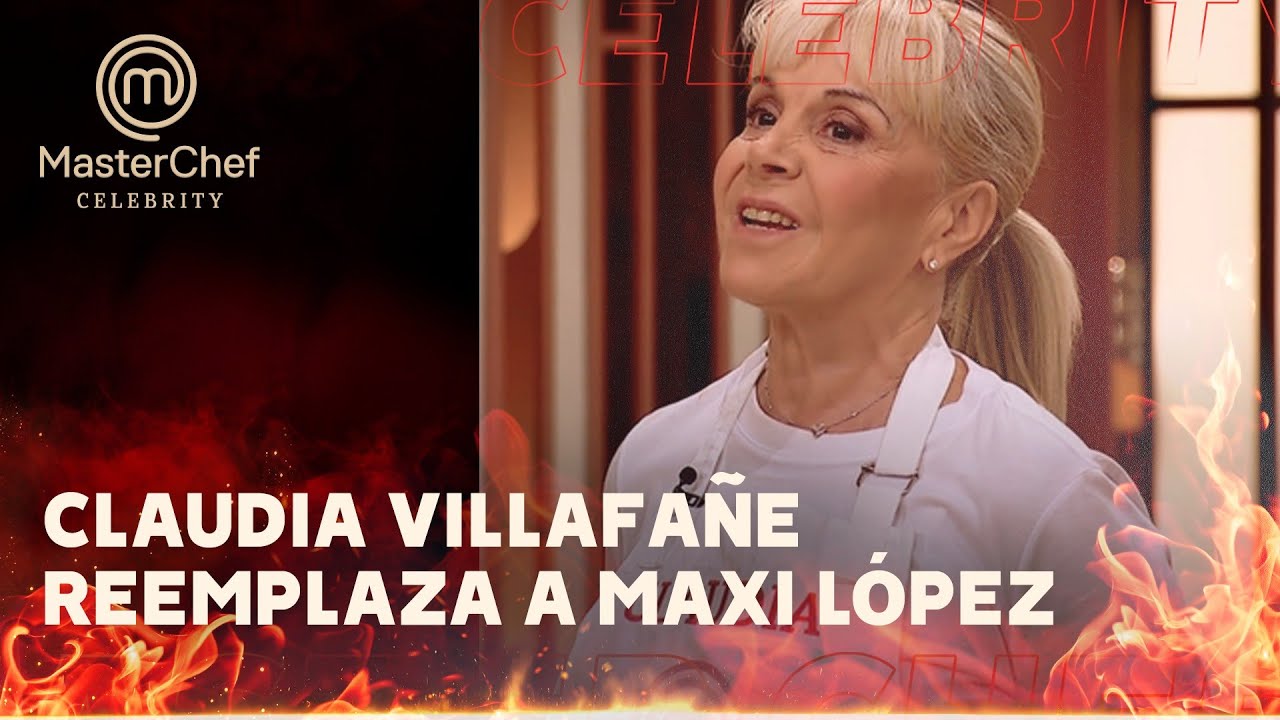 Claudia Villafa&ntilde;e reemplaz&oacute; a Maxi L&oacute;pez e infundi&oacute; miedo en los participantes #MasterchefCelebrity