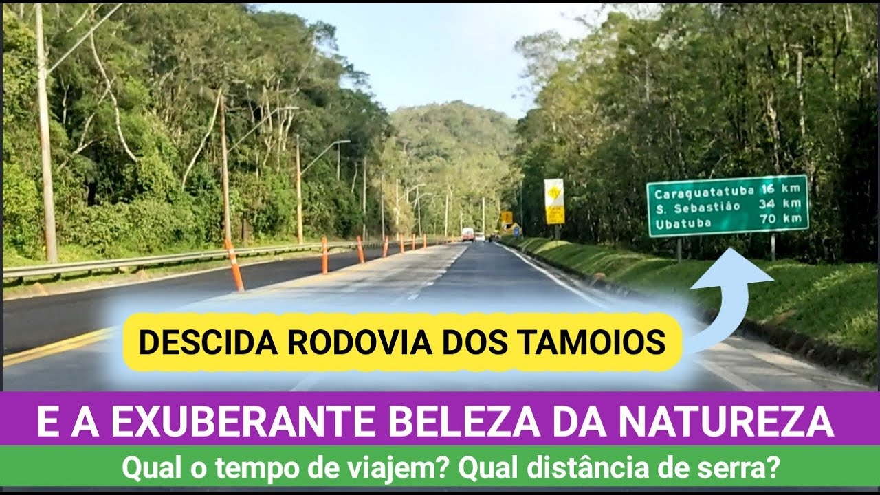 MARAVILHOSO! DESCIDA DA SERRA DO MAR, RODOVIA DOS TAMOIOS E A BELEZA EXUBERANTE DA NATUREZA.