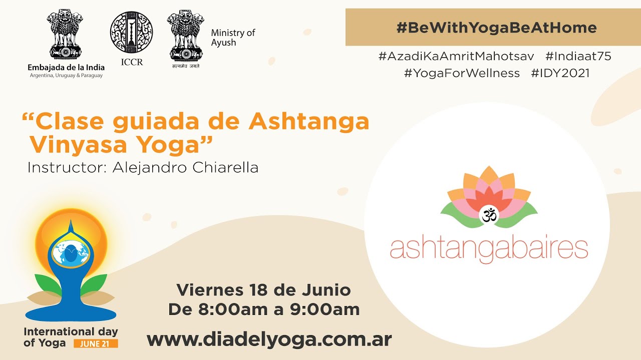 28. Clase guiada de Ashtanga Vinyasa Yoga - Ashtanga Baires - 18/6 - 8 hs.
