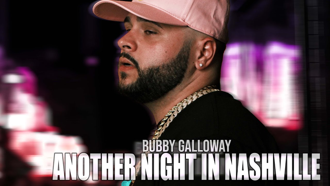 Bubby Galloway - Another Night In Nashville (Official Music Video)