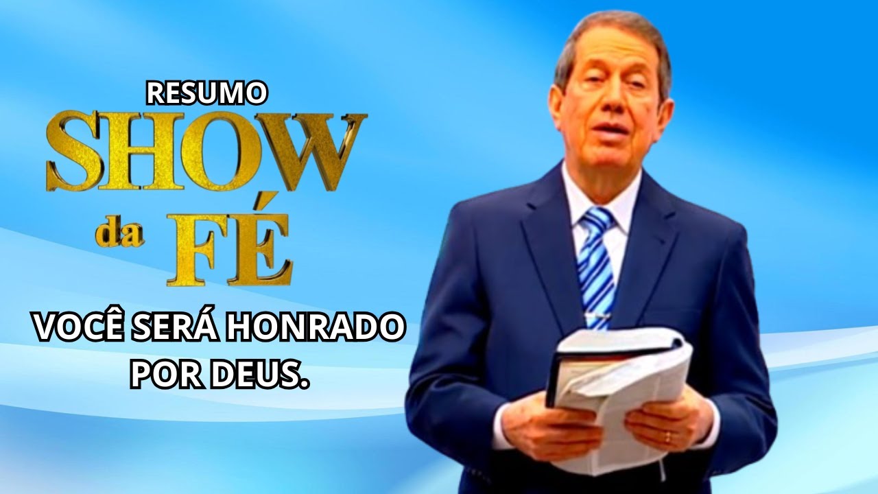 Show da Fé | DEUS VAI TE EXALTAR DIANTE DOS SEUS INIMIGOS. |  RR SOARES