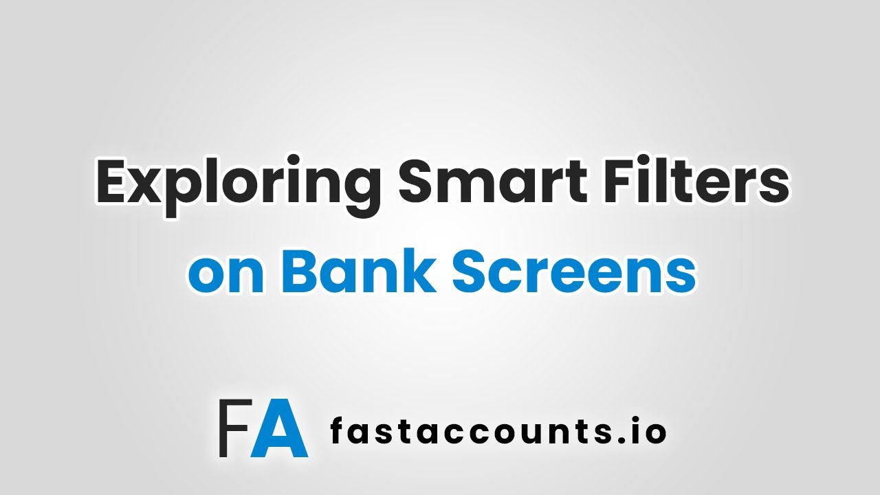 Exploring Smart Filters on Bank Screens