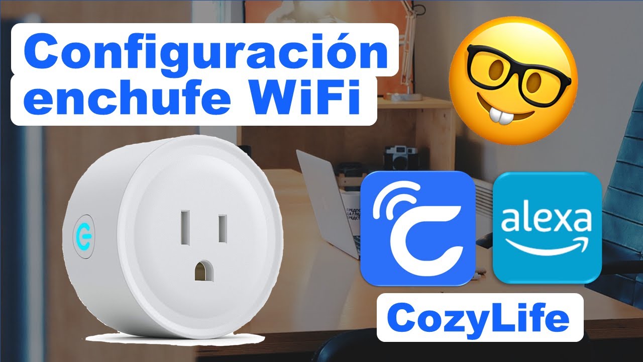 CozyLife ¿Cómo configurar mi clavija inteligente wifi y vincular con Alexa?