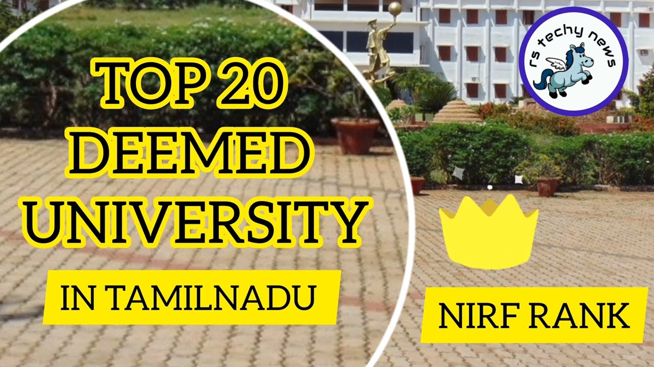 TOP 20 DEEMED UNIVERSITIES IN TAMILNADU 2023 |NIRF RANK 2023 | TNEA | VIT | Amrita | SASTRA | SRM