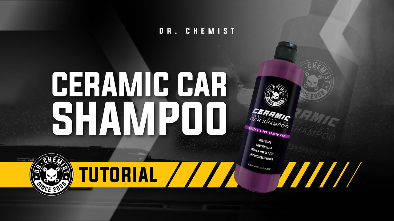 Dr.Chemist Car Care Product | Ceramic Car Shampoo