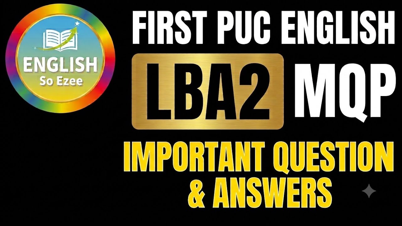  1st PUC English| LBA 2 Solved Paper | step-by-step solved questions!