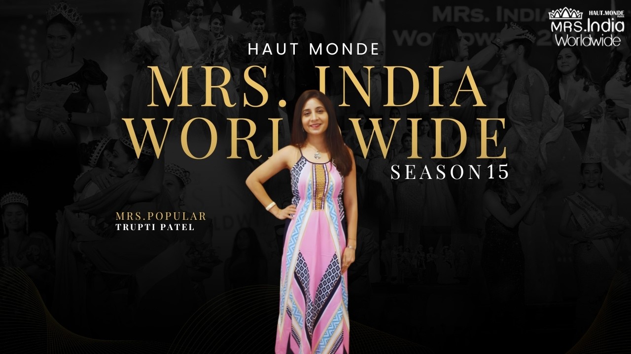 Вступительное видео к выступлению Трупти Патель | Haut Monde Mrs. India Worldwide North America S15
