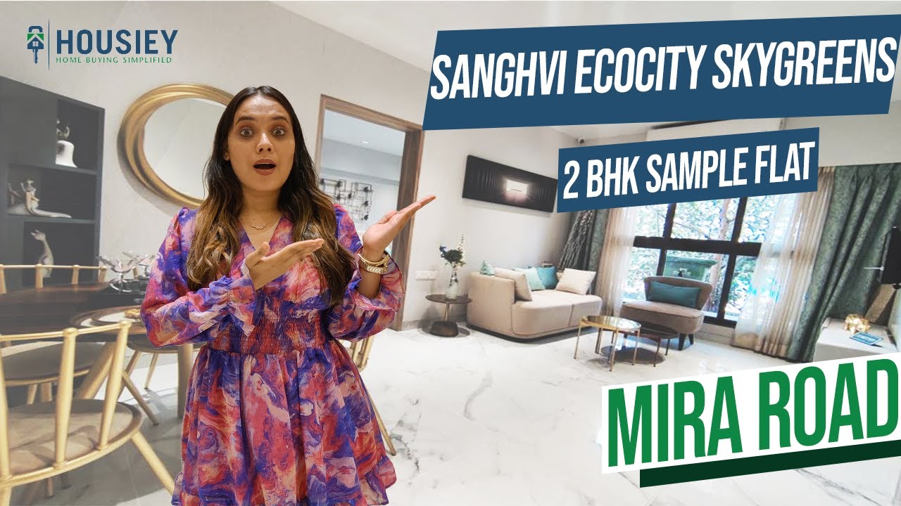 Sanghvi S3 Mira Road Project | 2 BHK Sample Flat Tour | Sanghvi Eco City Mira Road