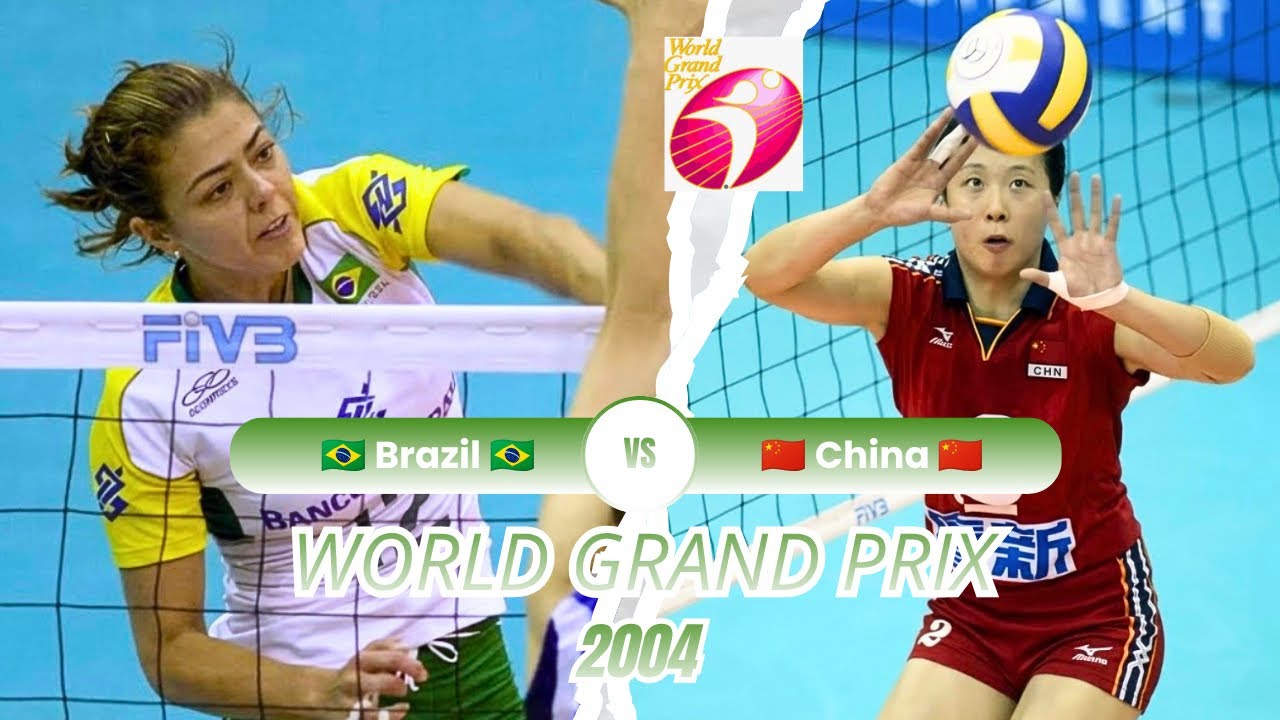 2004 🇧🇷 Brazil vs China 🇨🇳 🏐 Women Volleyball 🏐 FIVB World Grand Prix