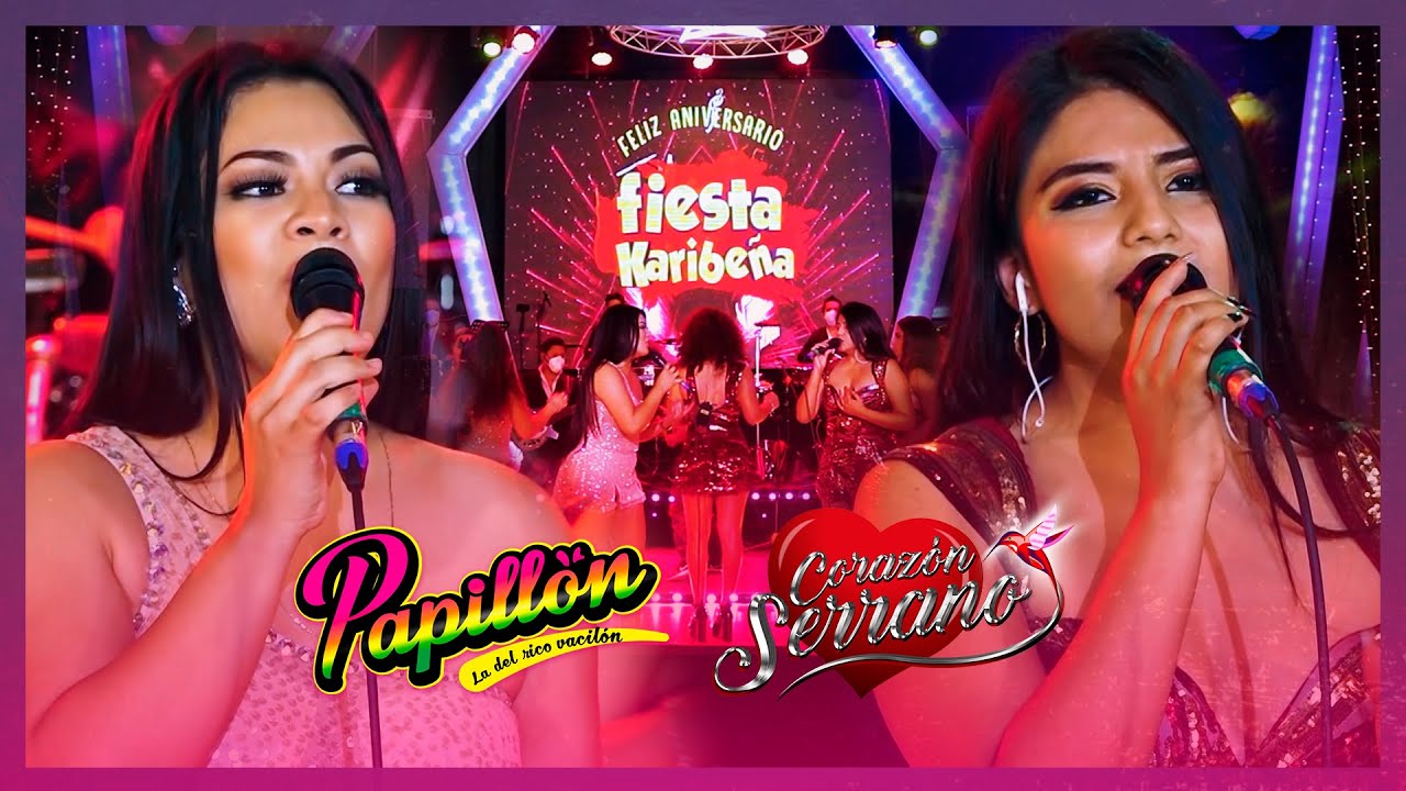 Papillón - Tú Me Haces Mas Fuerte ft. Corazón Serrano (Aniversario Fiesta Karibeña 2021)