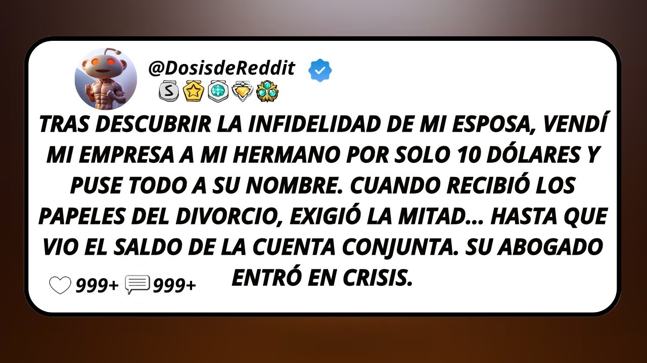 Tras Descubrir La Infidelidad De Mi Esposa, Vendí Mi Empresa A Mi Hermano Por Solo 10 Dólares Y...