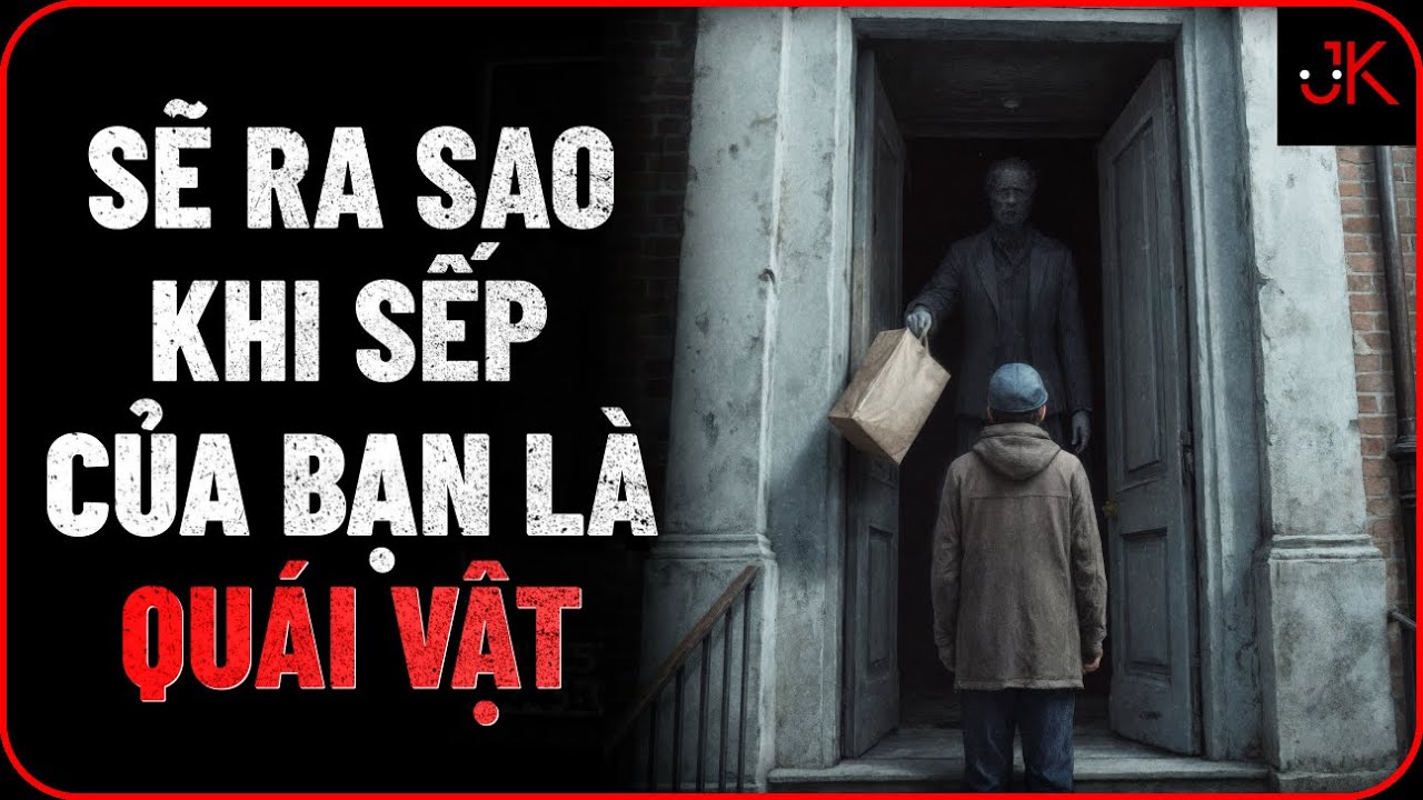 r/Nosleep | Tôi là nhân viên giao hàng cho một Quái vật đội lốt người | Jeftun