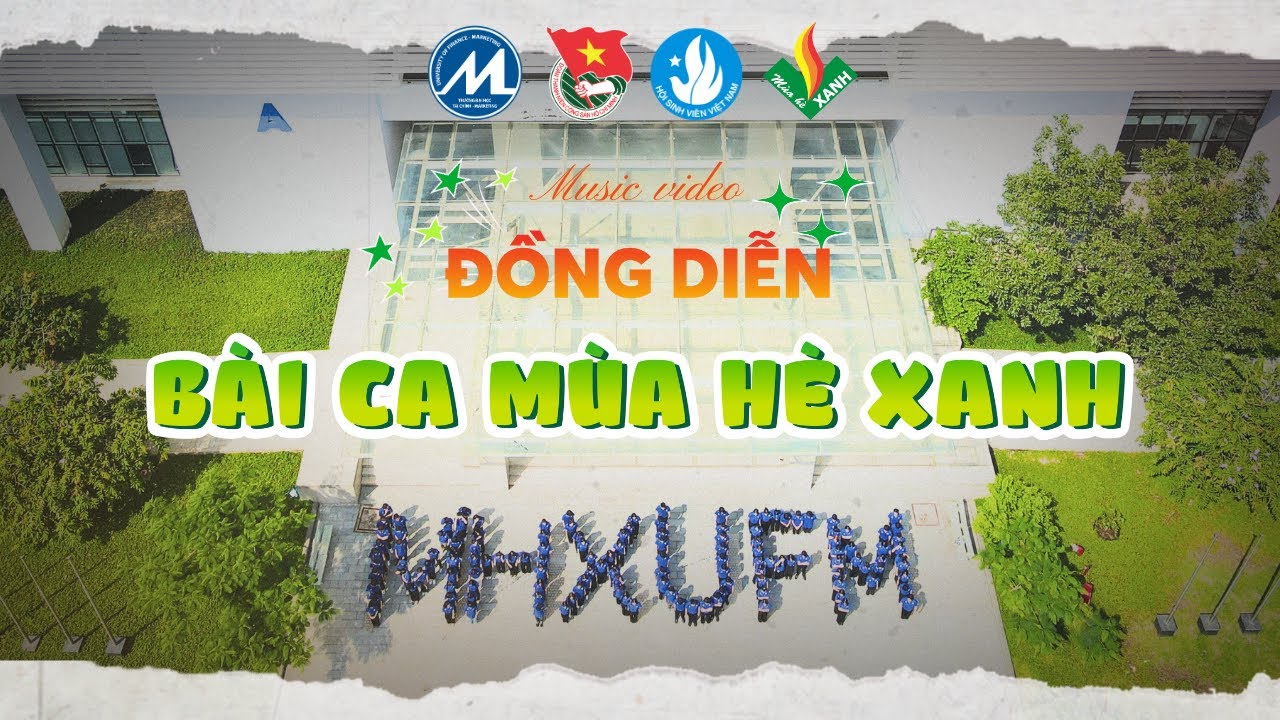 Mùa hè xanh - Đồng diễn UFM 2024 | Official Music Video