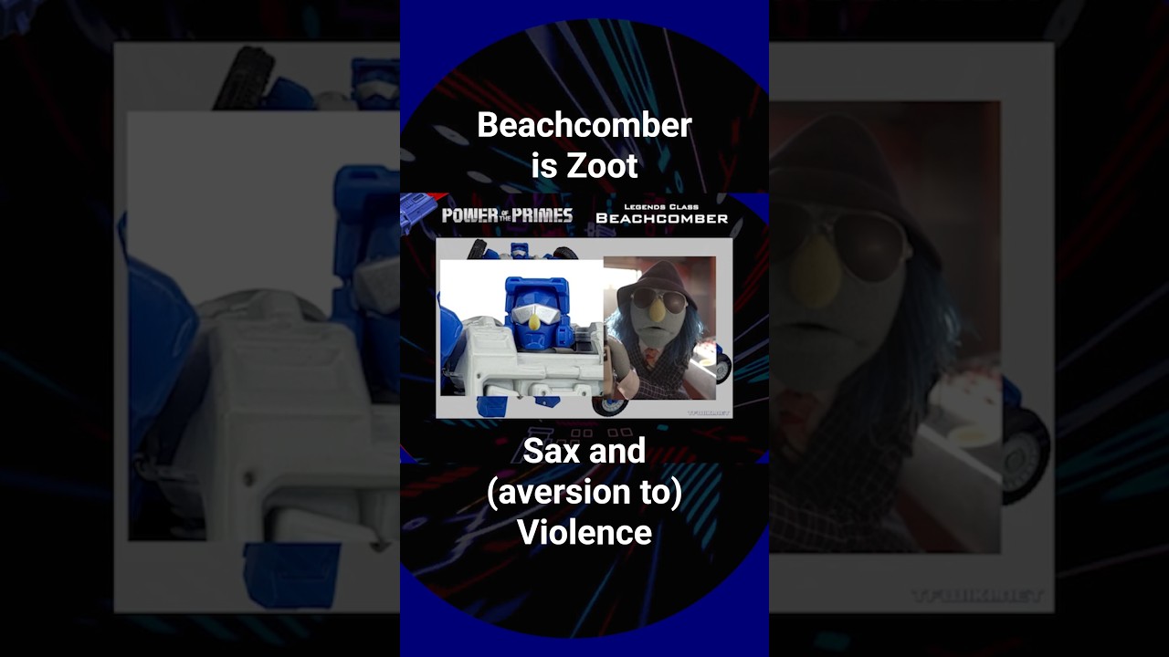 Beachcomber = Zoot (a TFWIKI monthly toypic update snippet) #transformers #muppets