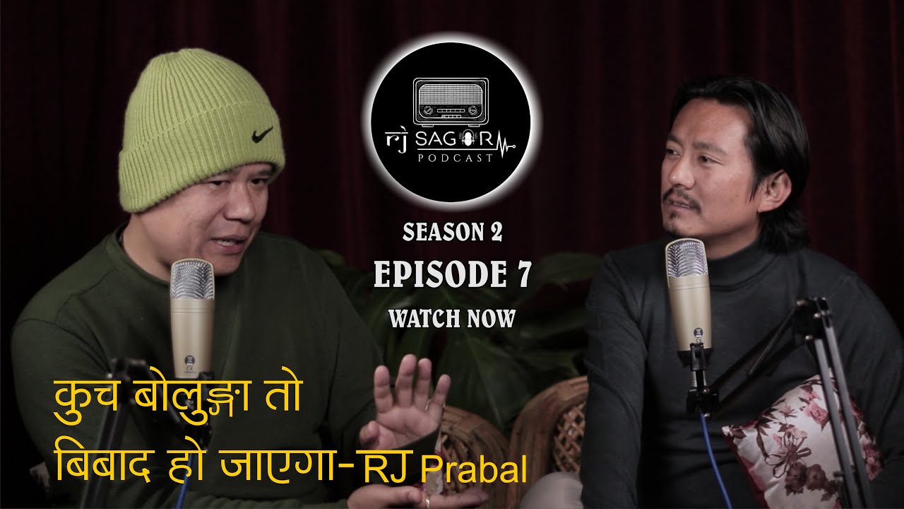 RJ Prabal Full Podcast||Only Nepali National FM RJ||Red FM 93.5||RJ Sagar Podcast