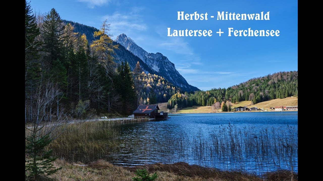 Mittenwald -  Herbst_ Lautersee+Ferchensee