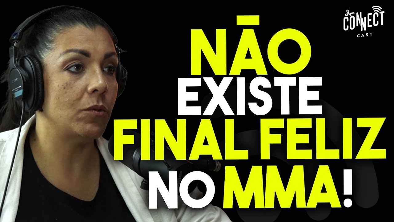 O QUE A INDÚSTRIA DO MMA E O UFC NÃO QUEREM QUE VOCÊ SAIBA? - Rose Gracie Connect Cast