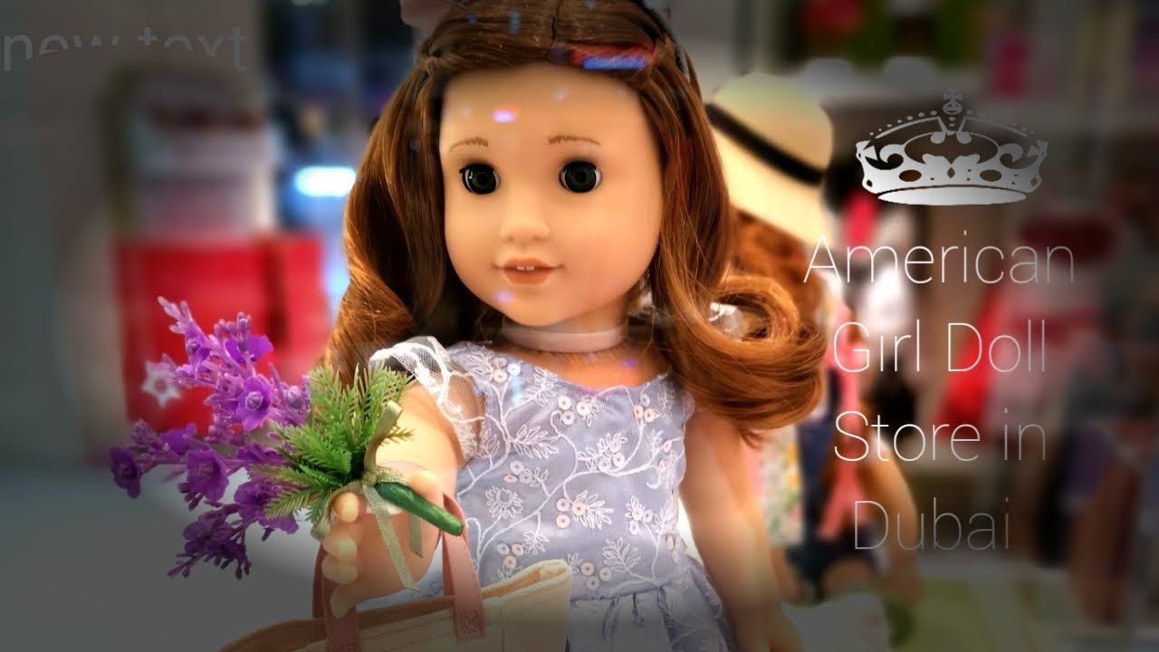 American Girl Doll Store Tour/DUBAI