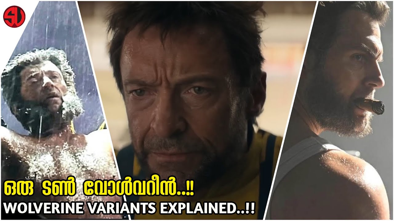 Every Wolverine Variant in Deadpool & Wolverine Explained in Malayalam / Superbuniverse