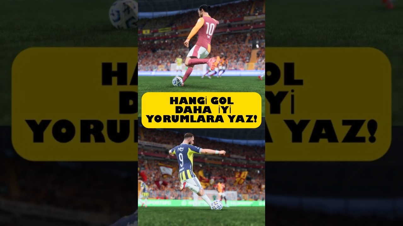 YORUMLARA YAZ! HANGİ GOL DAHA İYİ? 