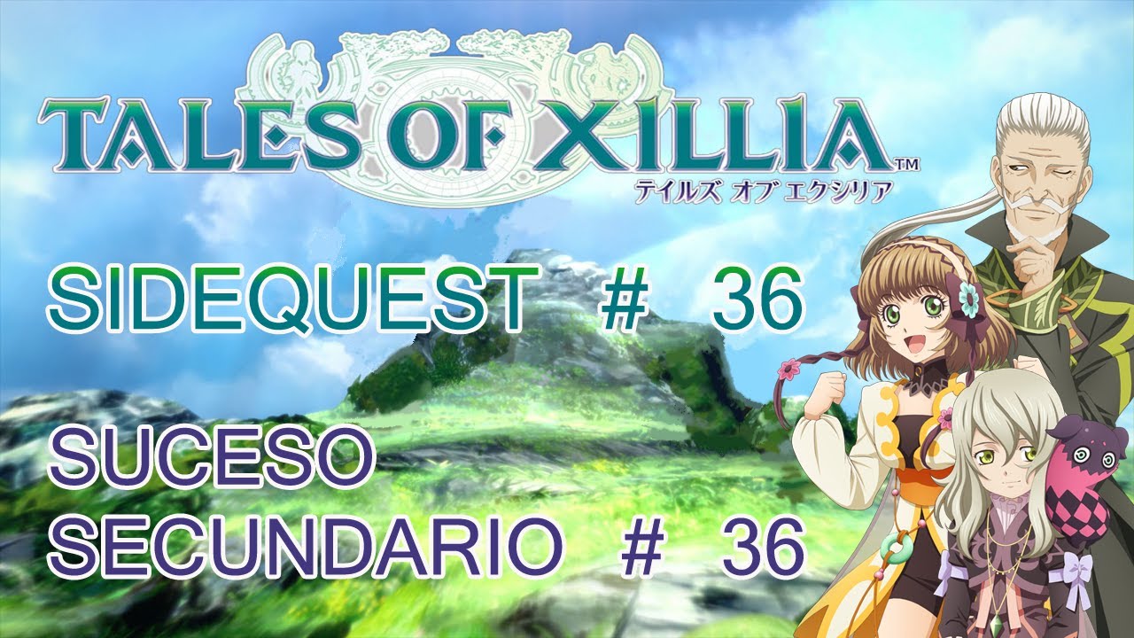[ Tales of Xillia ] Sub Event 36 : Memories of Lerdonde // Suceso 36 : Recuerdos de Leronde