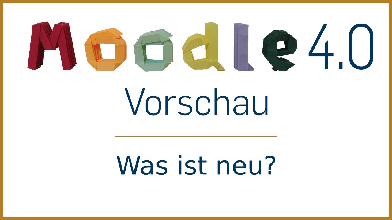 Moodle 4.0 Vorschau