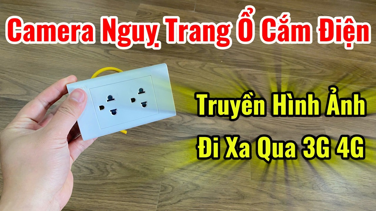Camera Ổ Cắm Điện - Nhận ĐỘ CHẾ Các Mẫu Camera Ổ Cắm Điện Theo Yêu Cầu Khách Hàng