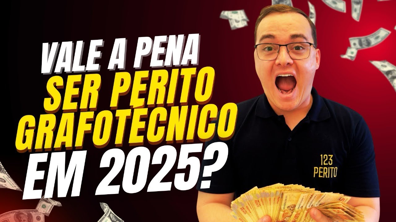 Vale a Pena Ser Perito Grafotécnico 