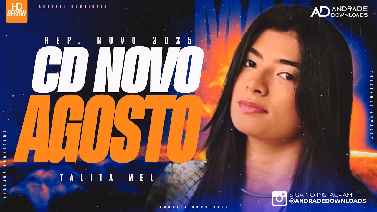 TALITA MEL AGOSTO 2025 ( M&Uacute;SICAS NOVAS )  @AndradeDownloads​