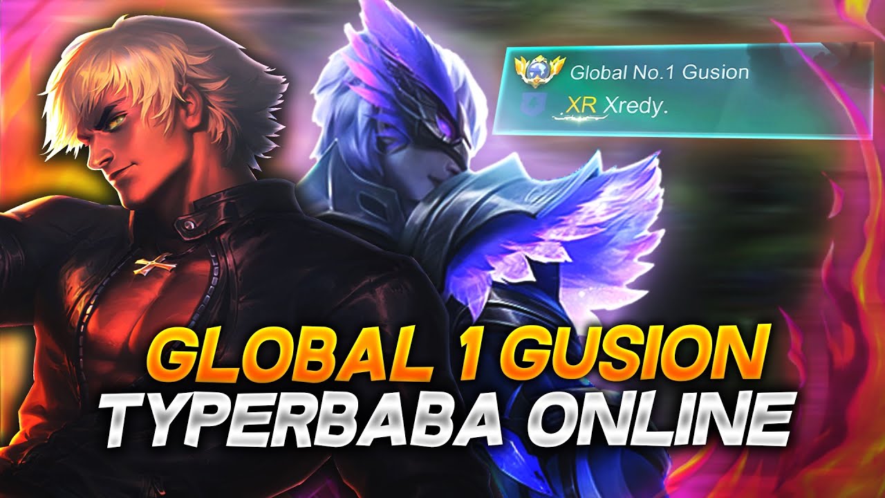 GLOBAL 1 GUSION  | TyperBABA ONLINE