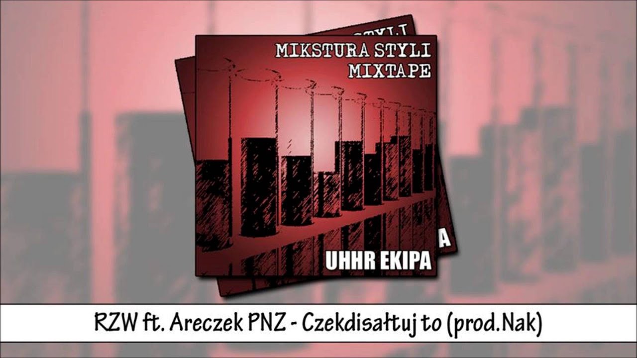 RZW - Czekdisałtuj to feat. Areczek PNZ (prod. Nak)