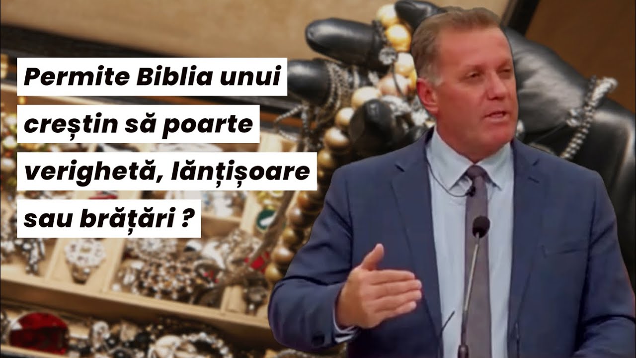 Permite Biblia unui creștin să poarte verighetă , brățări sau lănțișoare ?