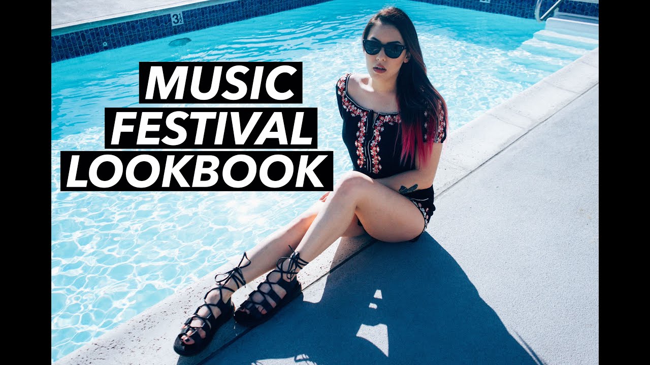 MUSIC FESTIVAL LOOKBOOK 2016 | soothingsista
