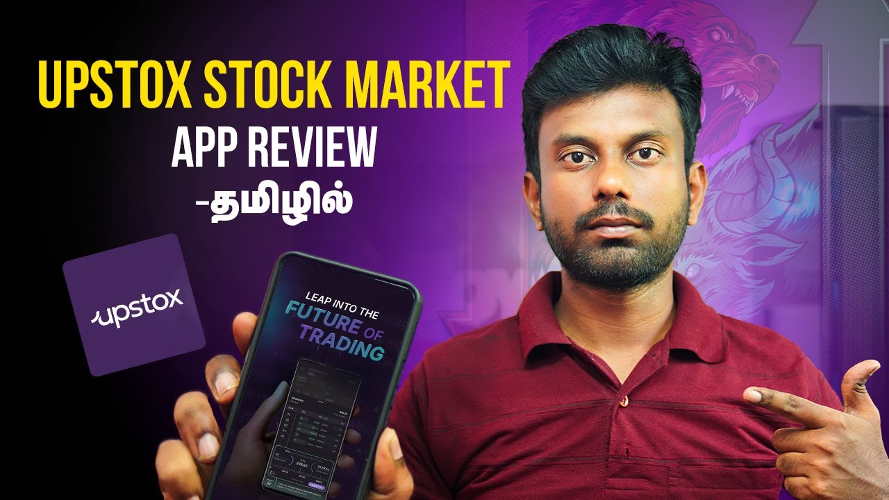 Upstox App Review Tamil | Upstox Stock Broker Features , Charges Explained In Tamil