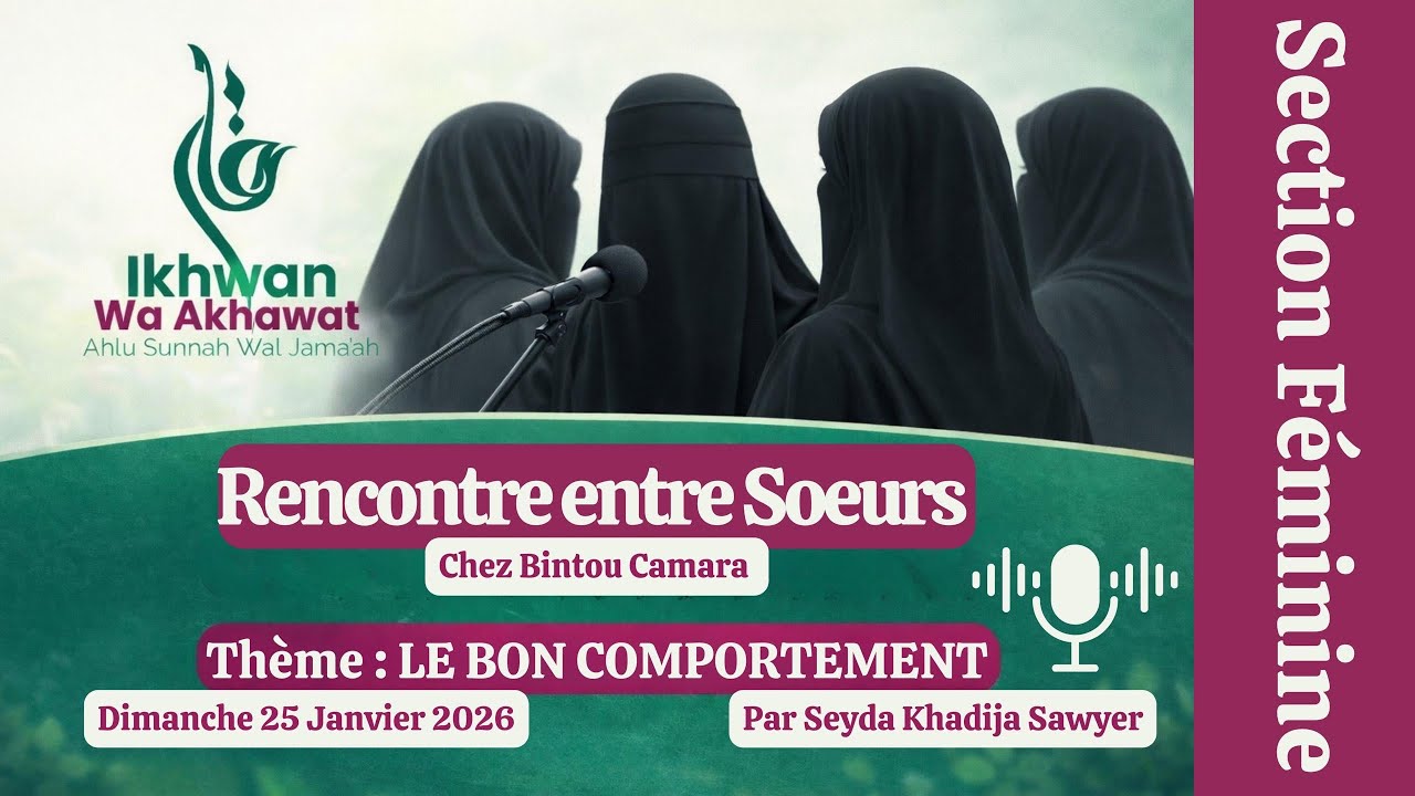 Le bon comportement || seyda Khadija sawyer