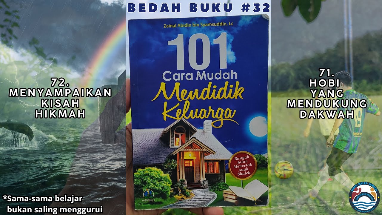 Bedah Buku #32 - Hobi yang Mendukung Dakwah dan Kisah Hikmah