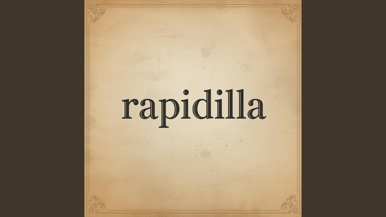 Rapidilla