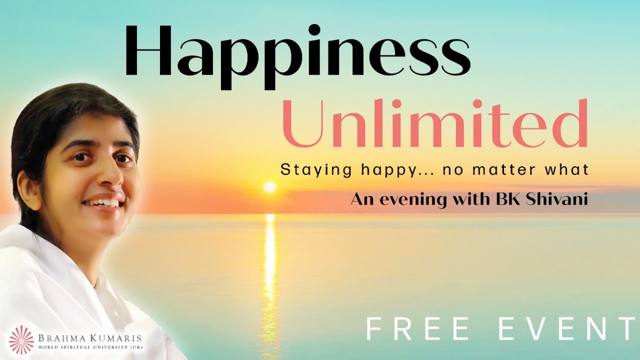 BK Shivani @ Grand Sapphire, Croydon, - Happiness Unlimited - Staying happy...No matter what- 09 Jul