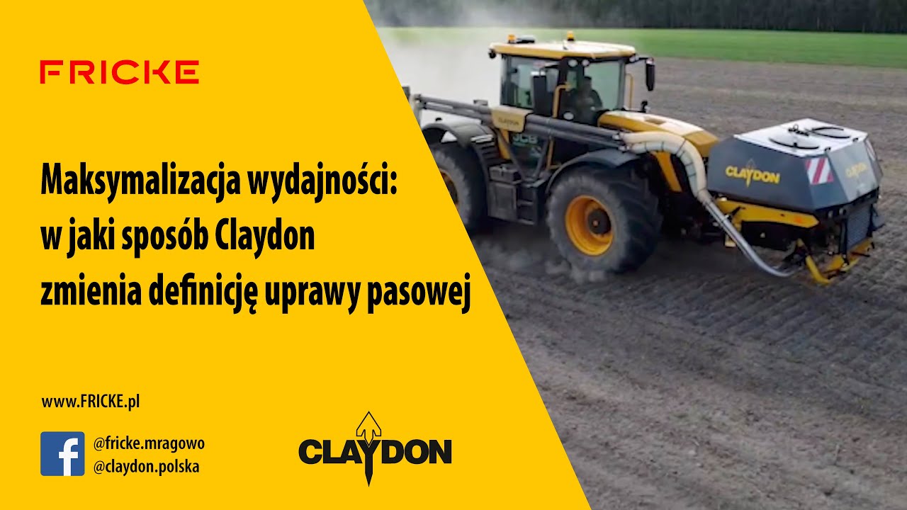 Maksymalizacja wydajności: w jaki spos&oacute;b Claydon zmienia definicję uprawy pasowej