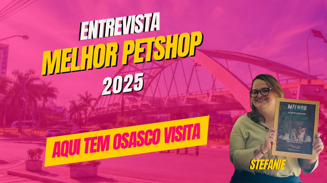 Melhor Petshop de Osasco 2025!