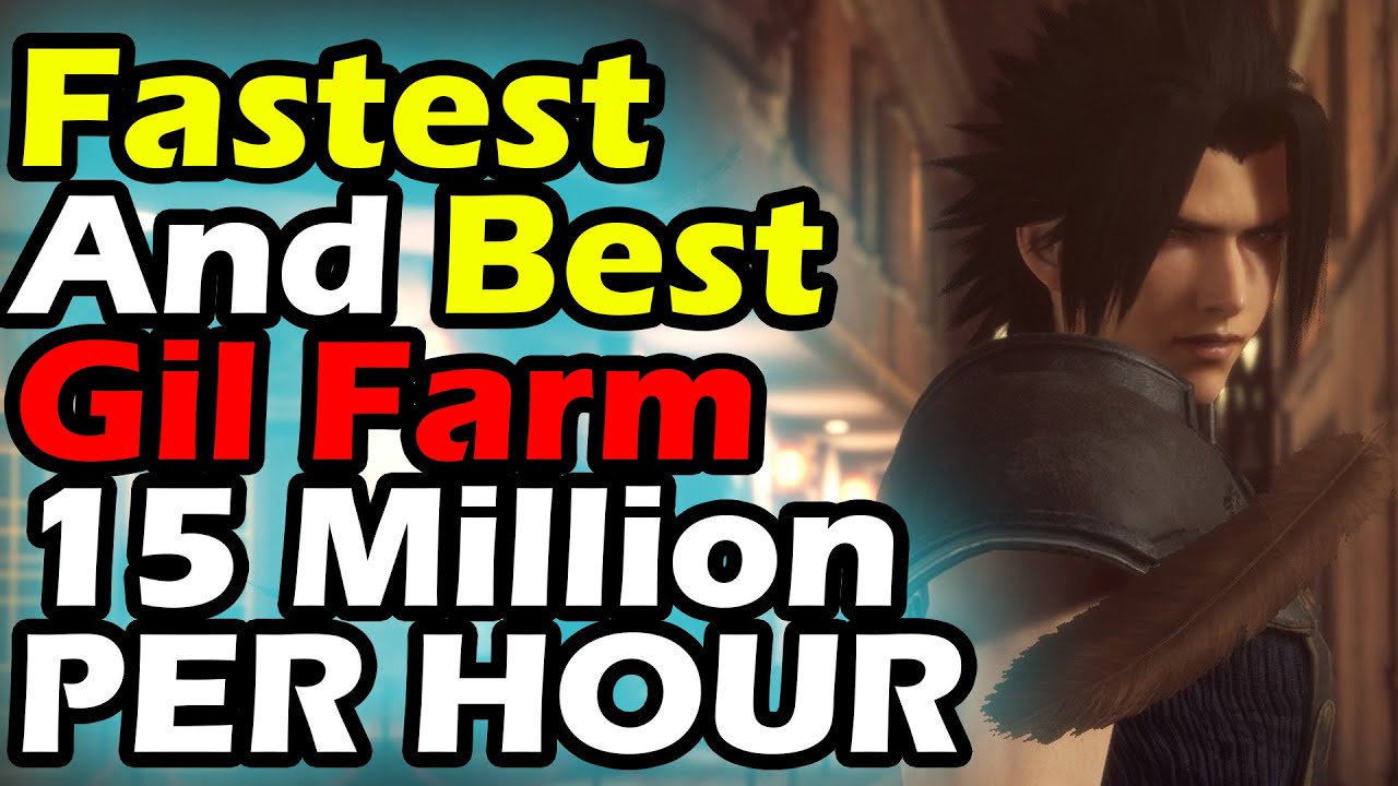 Crisis Core Final Fantasy 7 Reunion Fastest/Best Way To Farm  Gil 15 Million Per Hour