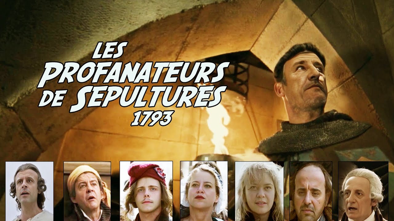 Les Profanateurs de Sépultures 1793