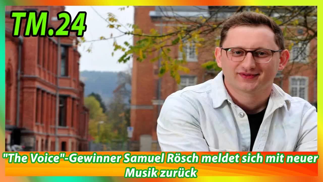 The Voice Gewinner Samuel Rösch meldet sich mit neuer Musik zurück