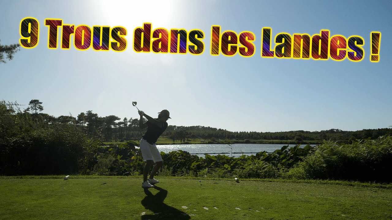 Vlog au golf de Pinsolle !