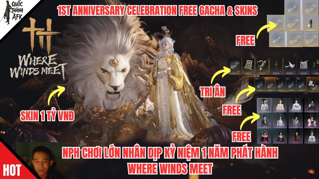 Where Winds Meet | NPH chơi lớn tặng Skin 2580 Free, Hàng chục Đàn Vip Free, ra mắt bộ Skin 1 Tỷ VND