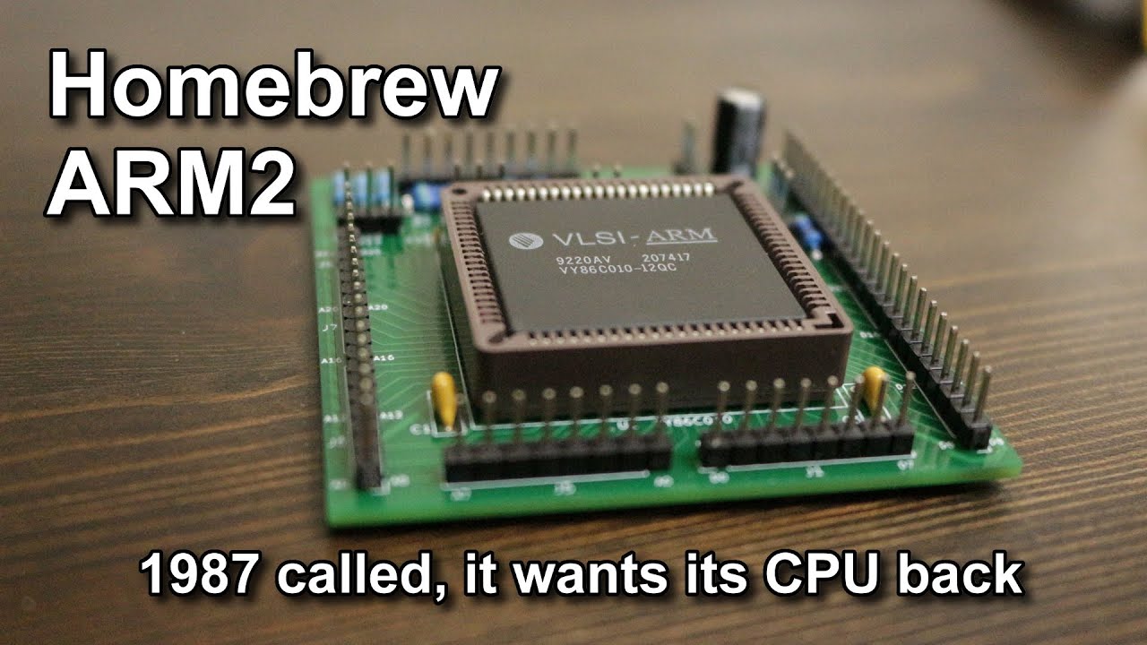 Homebrew ARM2 #1: Breathing life into a CPU from 30 years ago